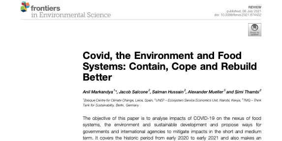 Covid, the Environment and Food Systems: Contain, Cope and Rebuild Better