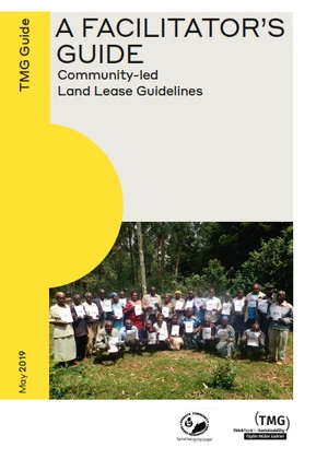 A Facilitator's Guide - Community-led Land Lease Guidelines